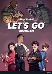 Icon image Let's GO Dilemmaet. Sort Læseklub