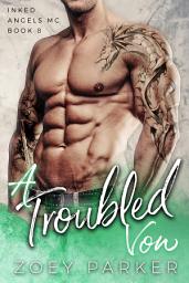 Icon image A Troubled Vow: A Dark Bad Boy Romance