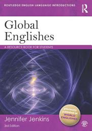 Icon image Global Englishes: A Resource Book for Students, Edition 3