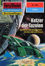 Icon image Perry Rhodan 1968: Ketzer der Tazolen: Perry Rhodan-Zyklus "Materia"
