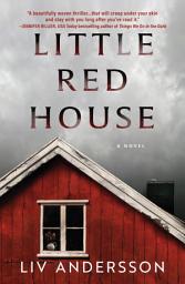 Icon image Little Red House: A Novel