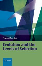 Icon image Evolution and the Levels of Selection