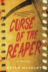 Icon image Curse of the Reaper: A Novel