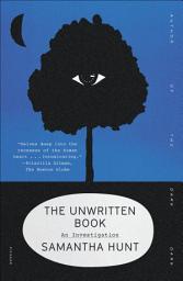 Icon image The Unwritten Book: An Investigation