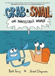 Icon image Crab and Snail: A Graphic Novel