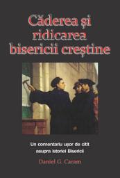 Icon image Căderea și ridicarea bisericii creștine