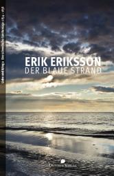 Icon image Der blaue Strand: Liebe und Krieg, Band 2. Eine schwedische Familiensaga: 1854-1858