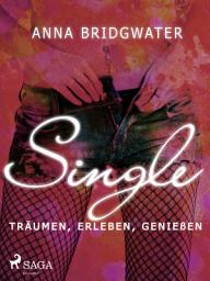 Icon image Single – träumen, erleben, genießen