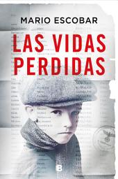 Icon image Las vidas perdidas
