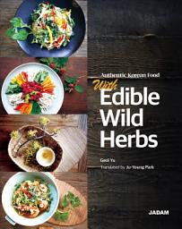 Icon image (English) Authentic Korean Food with Edible Wild Herbs: JADAM Healthy dishes made with 100 wild herbs