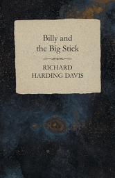 Icon image Billy and the Big Stick
