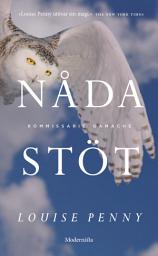 Icon image Nådastöt (En kommissarie Gamache-deckare)
