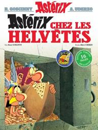 Icon image Astérix chez les Helvètes - Édition spéciale