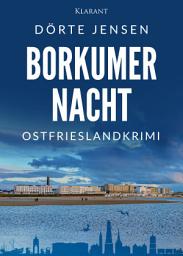 Icon image Borkumer Nacht. Ostfrieslandkrimi
