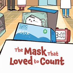 Icon image The Mask that Loved to Count