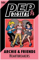 Icon image Pep Digital: Archie & Friends: Heartbreakers