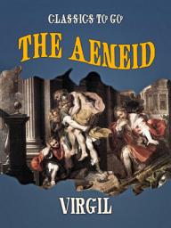 Icon image The Aeneid: Restored Classics to Go Edition