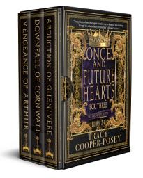 Icon image Once and Future Hearts Box Three: Arthurian Fantasy Romance