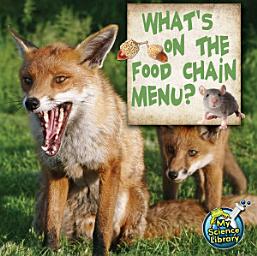 Icon image What's On The Food Chain Menu?