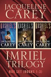 Icon image Imriel Trilogy Box Set - Kushiel's Scion #1, Kushiel's Justice #2, Kushiel's Mercy #3