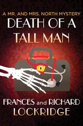 Icon image Death of a Tall Man
