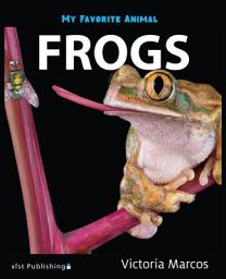 Icon image My Favorite Animal: Frogs