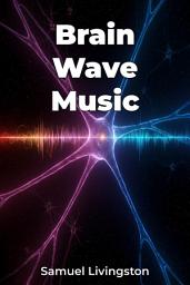 Icon image Brain Wave Music