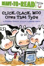 Icon image Click, Clack, Moo: Cows That Type