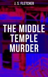 Icon image The Middle Temple Murder: Crime Thriller