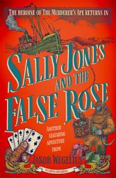 Icon image Sally Jones and the False Rose