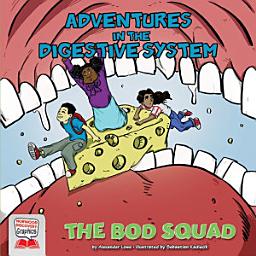 Icon image Adventures in the Digestive System
