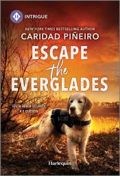 Icon image Escape the Everglades: A Thrilling K-9 Romantic Suspense Book