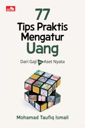 Gambar ikon 77 Tips Praktis Mengatur Uang: Dari Gaji ke Aset Nyata