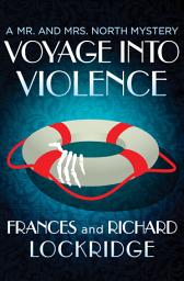 Icon image Voyage into Violence