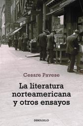 Icon image La literatura norteamericana y otros ensayos