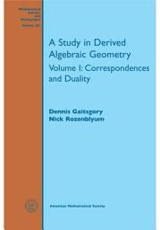 Icon image A Study in Derived Algebraic Geometry: Volume 1