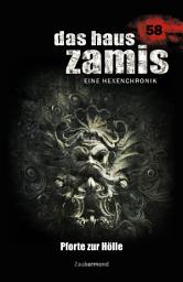 Icon image Das Haus Zamis 58 - Pforte zur Hölle
