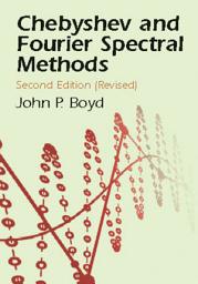 Icon image Chebyshev and Fourier Spectral Methods: Second Revised Edition