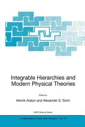 Icon image Integrable Hierarchies and Modern Physical Theories