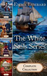 Icon image The White Sails Series Complete Collection