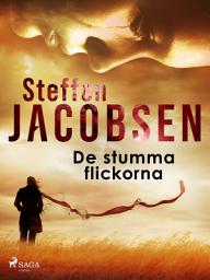 Icon image De stumma flickorna: Volym 2
