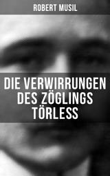 Icon image Die Verwirrungen des Zöglings Törleß: Robert Musil kannte den Drill einer Kadettenanstalt, das fein verwobene Geflecht von Macht, Sexualität und Sadismus