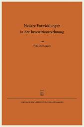 Icon image Neuere Entwicklungen in der Investitionsrechnung