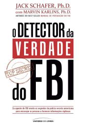 Icon image O detector da verdade do FBI