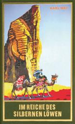 Icon image Im Reiche des silbernen Löwen: Roman Die Schatten des Ahriman (1. Band), Band 28 der Gesammelten Werke