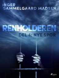 Icon image Renholderen 4: Nye spor
