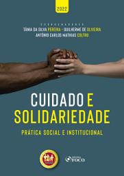 Icon image Cuidado e solidariedade: prática social e institucional