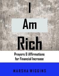 Icon image I Am Rich: Prayers & Affirmations for Financial Increase