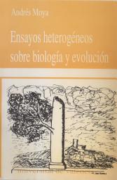 Icon image Ensayos heterogéneos sobre biología y evolución