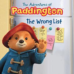 Icon image The Adventures of Paddington: The Wrong List